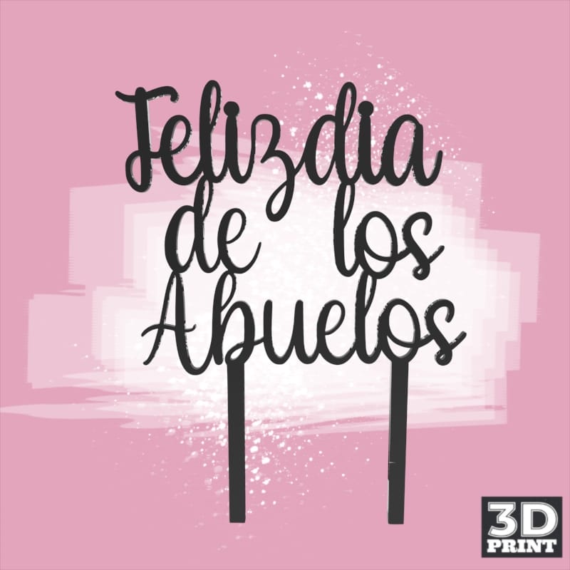 Topper Feliz Dia de los Abuelos