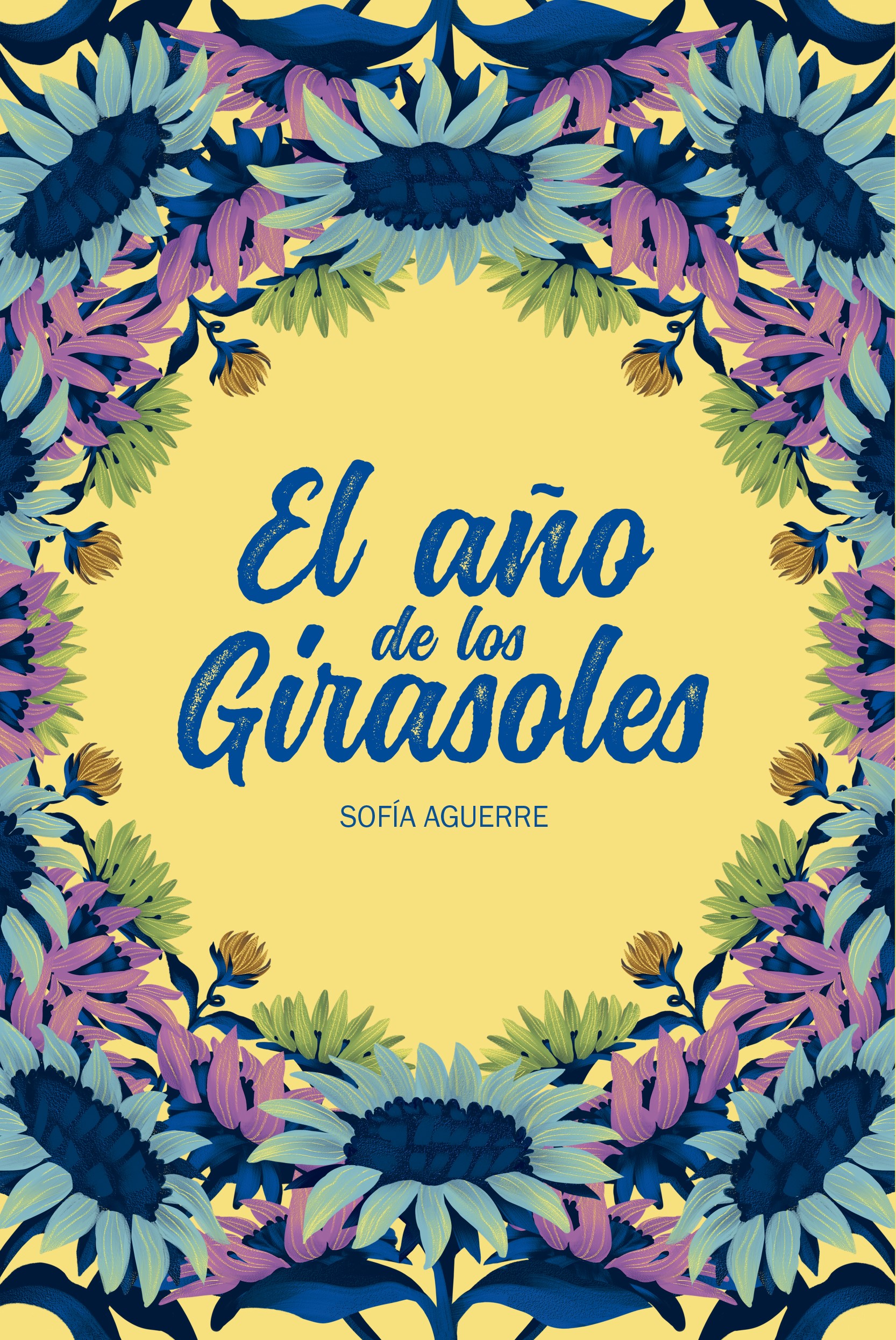 EL AÑO DE LOS GIRASOLES