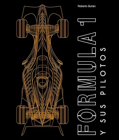 FORMULA 1 Y SUS PILOTOS