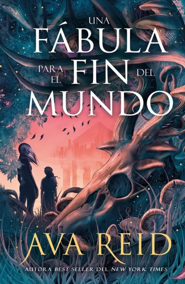 UNA FABULA PARA EL FIN DEL MUNDO