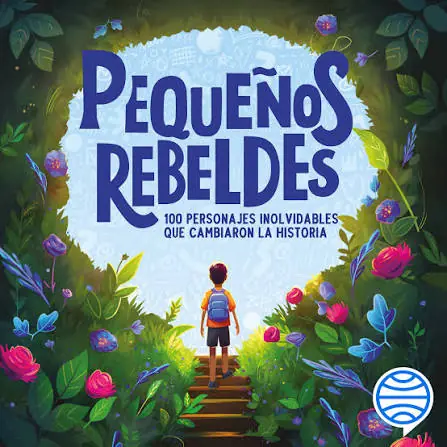 PEQUEÑOS REBELDES