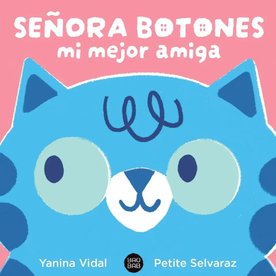 SEÑORA BOTONES. MI MEJOR AMIGA