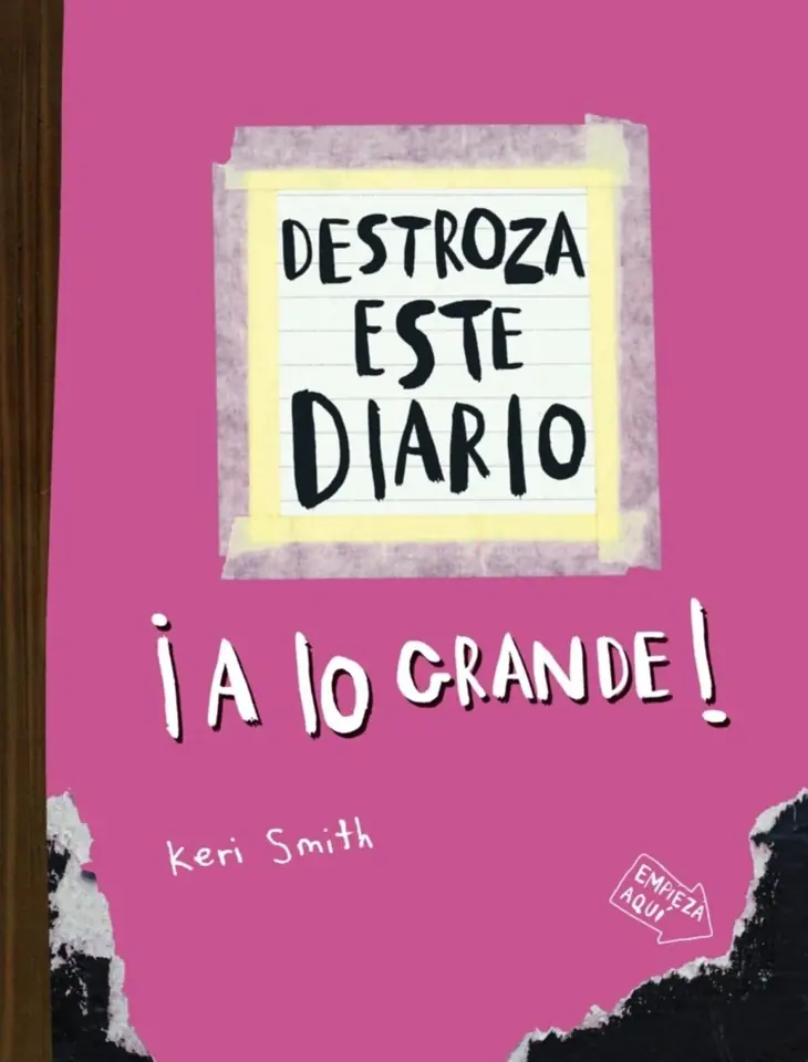 DESTROZA ESTE DIARIO - A LO GRANDE