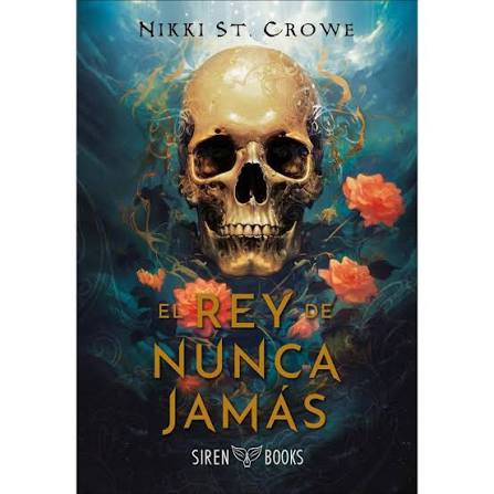 EL REY DE NUNCA JAMAS