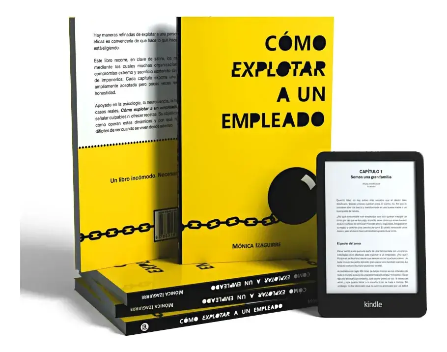 Cómo Explotar A Un Empleado - Mónica Izaguirre - 2026