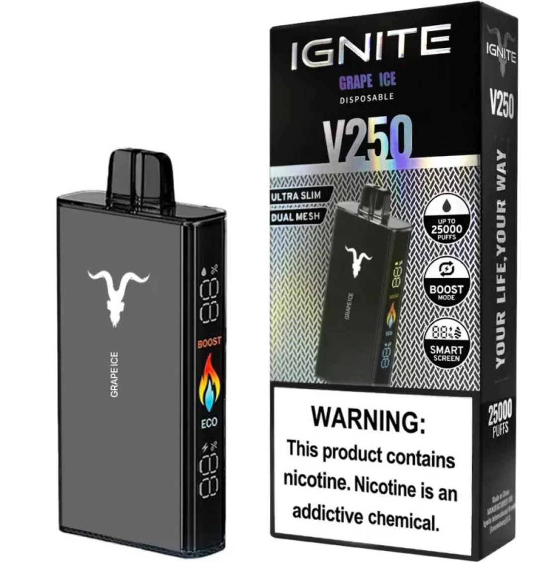 IGNITE V250! 25000 PUFFS 5%
