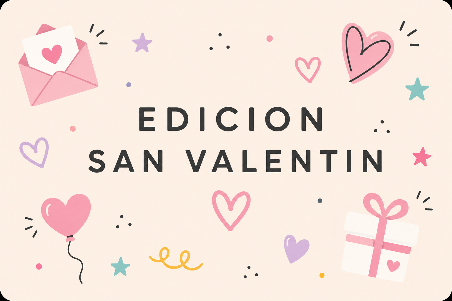 EDICION SAN VALENTIN