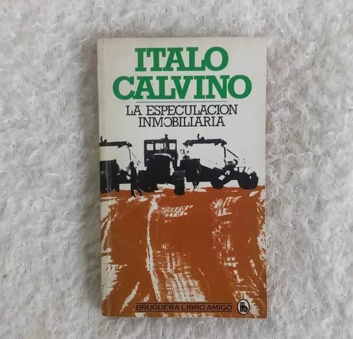 La especulación inmobiliaria. Italo Calvino