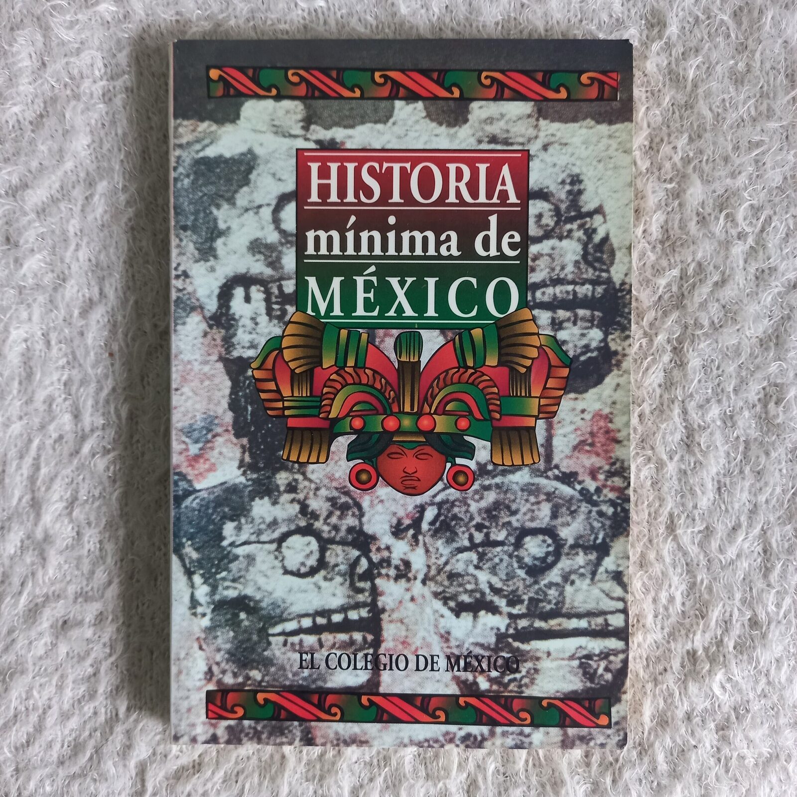 Historia mínima de México. El Colegio de México