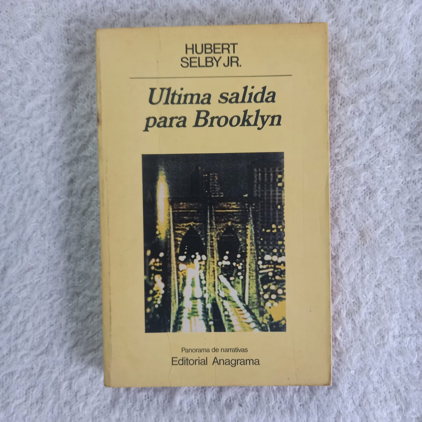 Última salida para Brooklyn. Hubert Selby Jr.