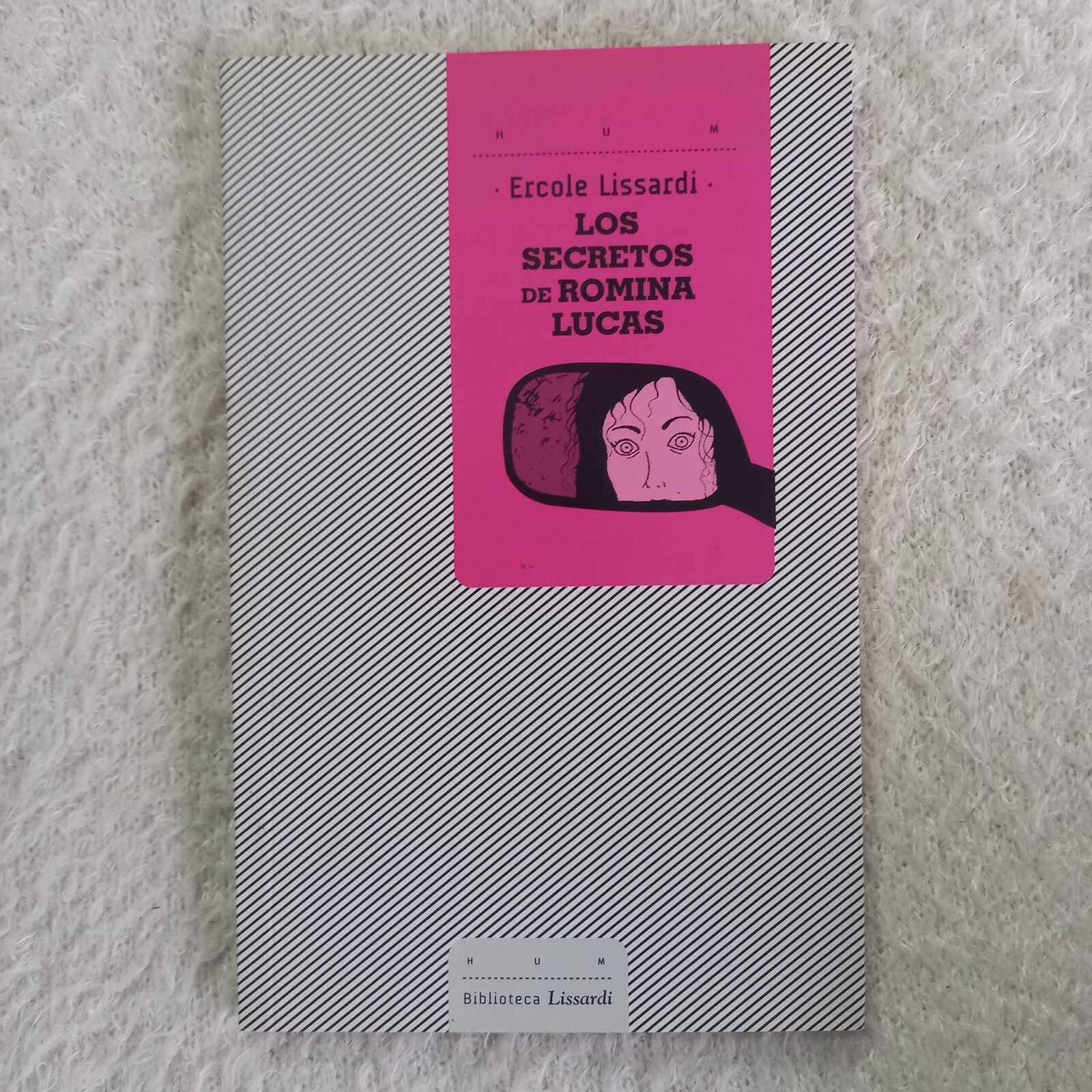 Los secretos de Romina Lucas. Ercole Lissardi