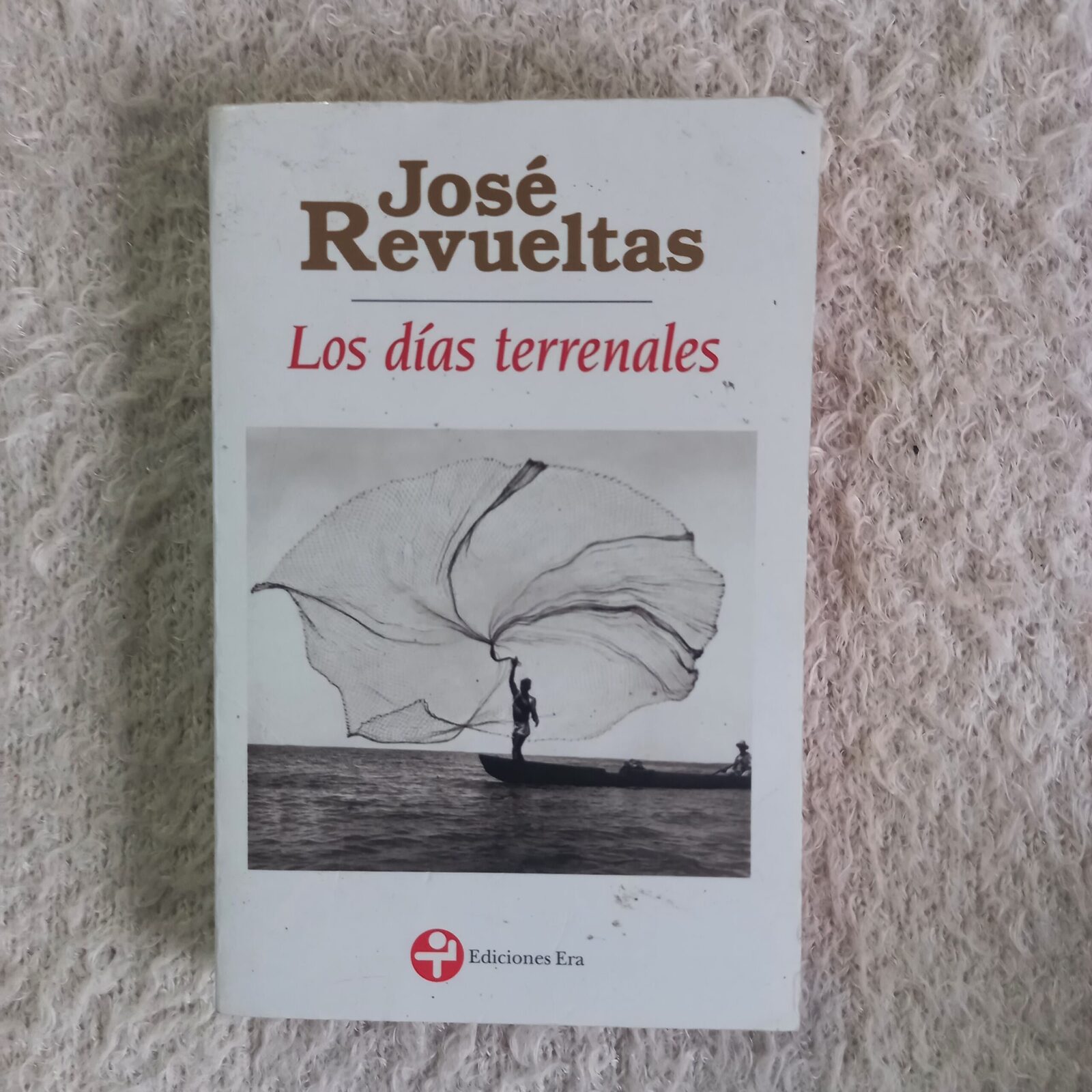 Los días terrenales. José Revueltas