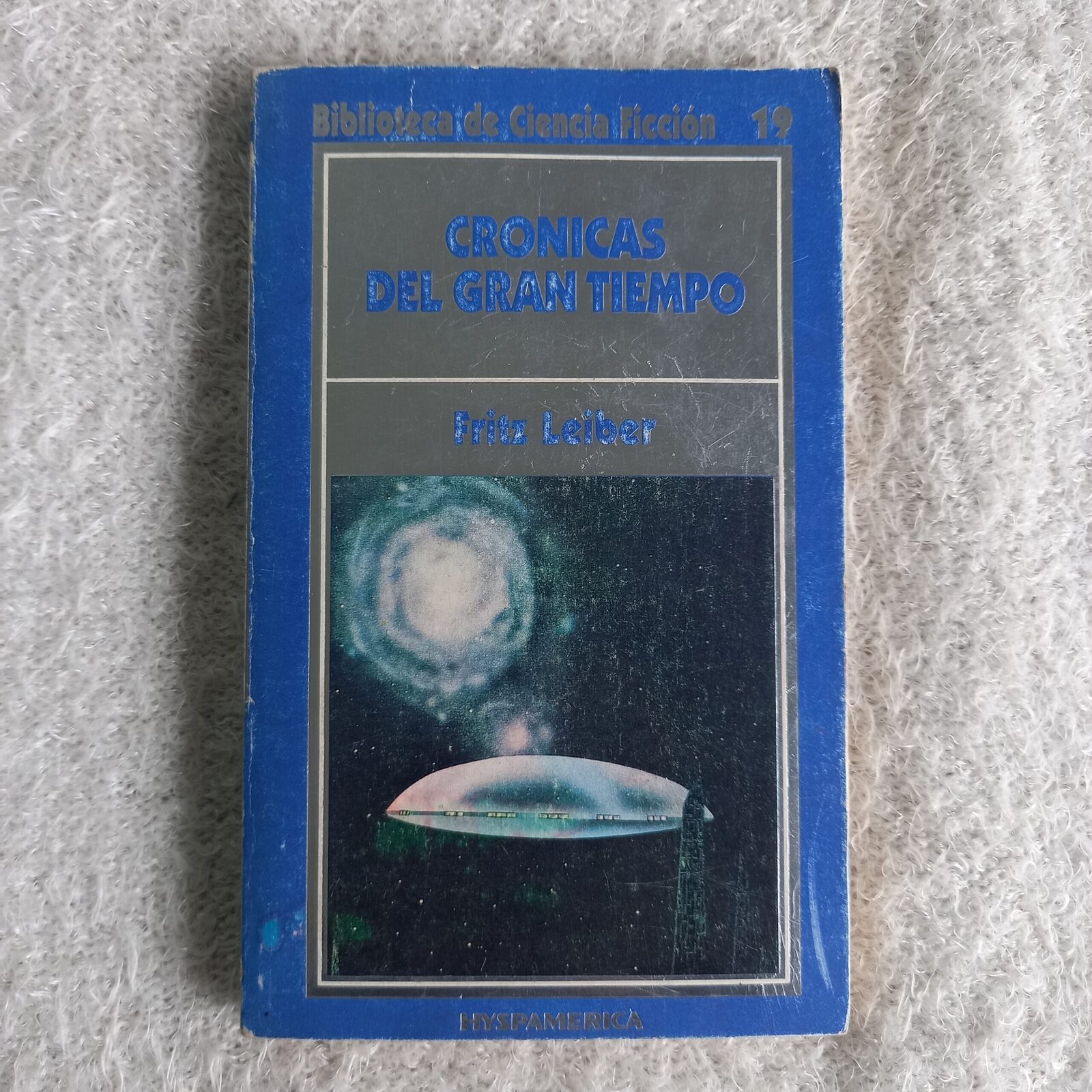 Crónicas del Gran Tiempo. Fritz Leiber