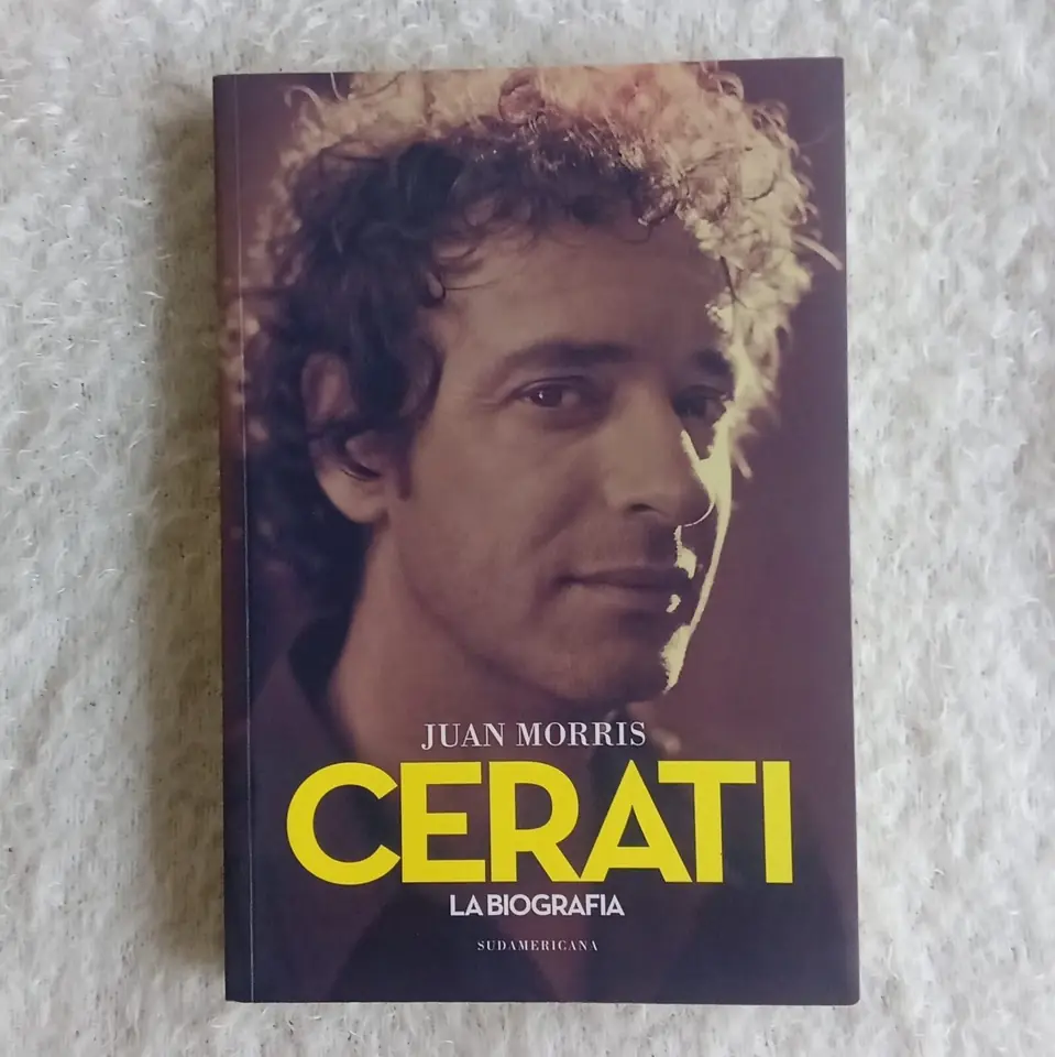 Cerati. La biografía. Juan Morris