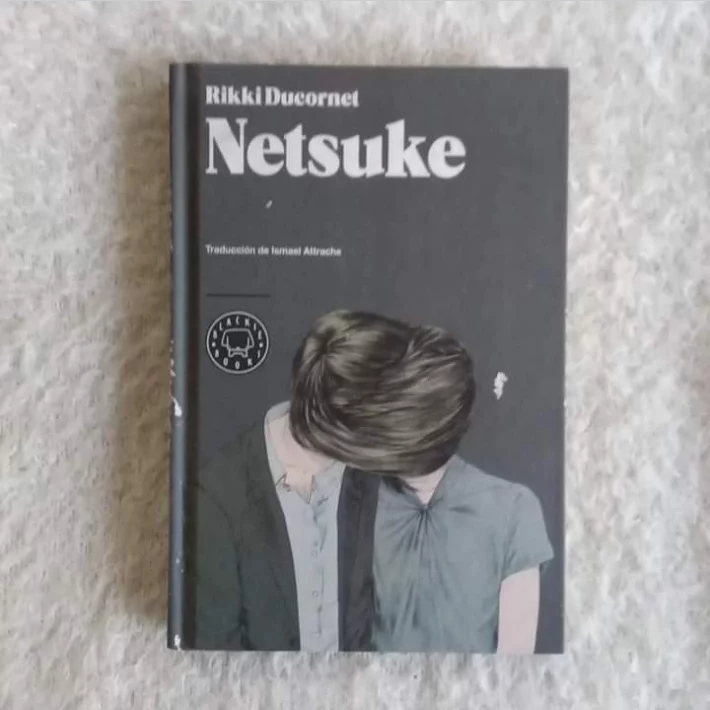 Netsuke. Rikki Ducornet