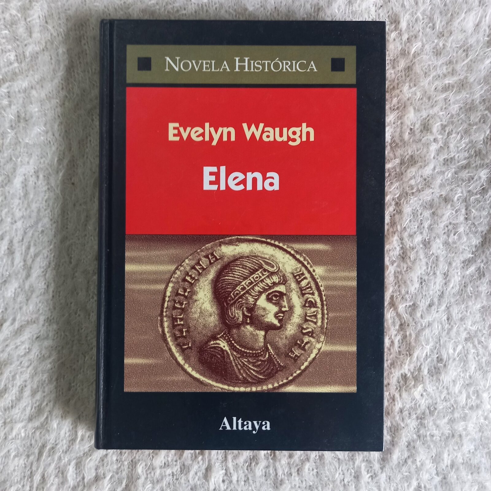 Elena. Evelyn Waugh