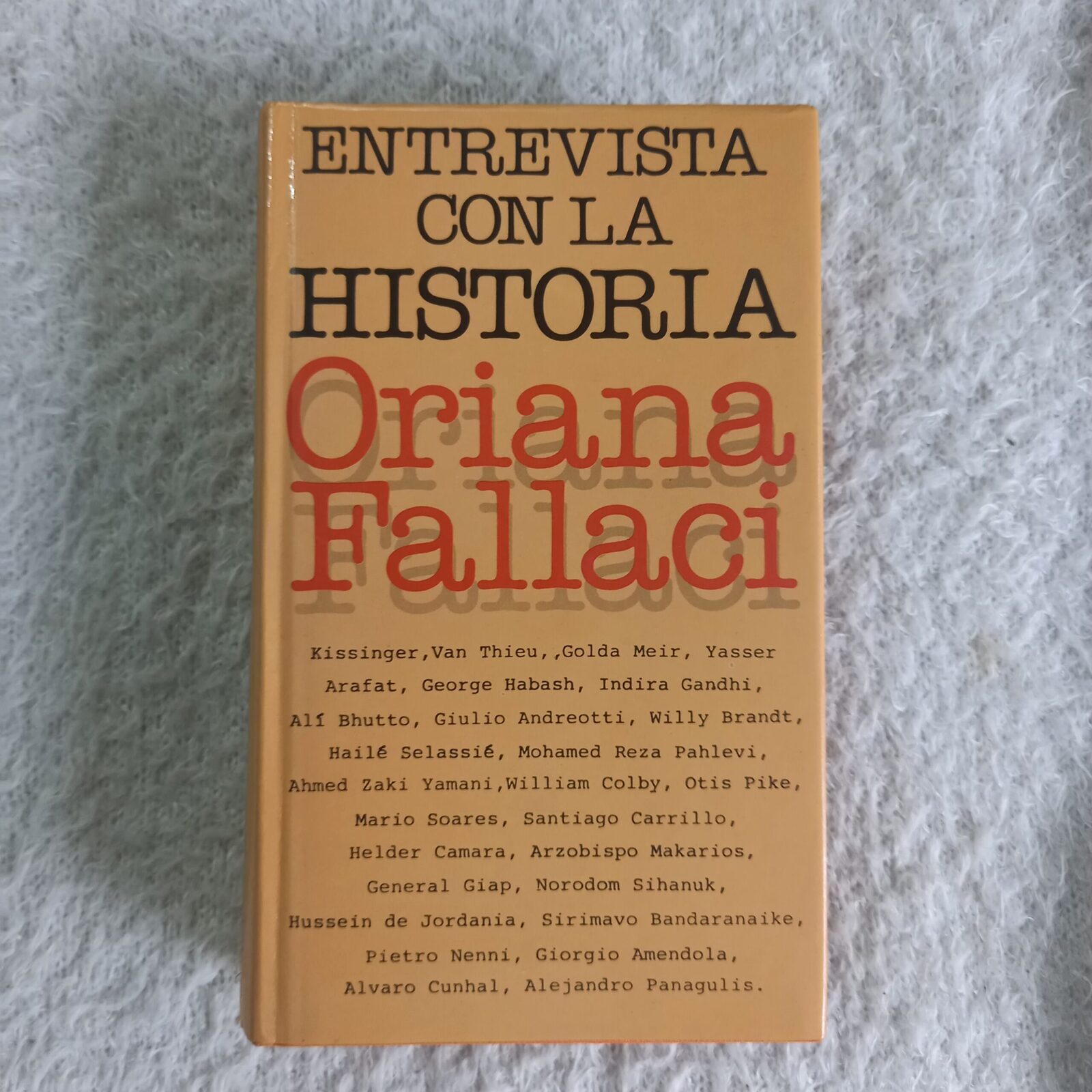 Entrevista con la Historia. Oriana Fallaci