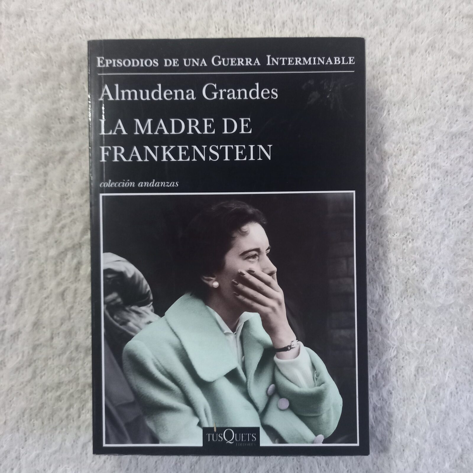 La madre de Frankenstein. Almudena Grandes