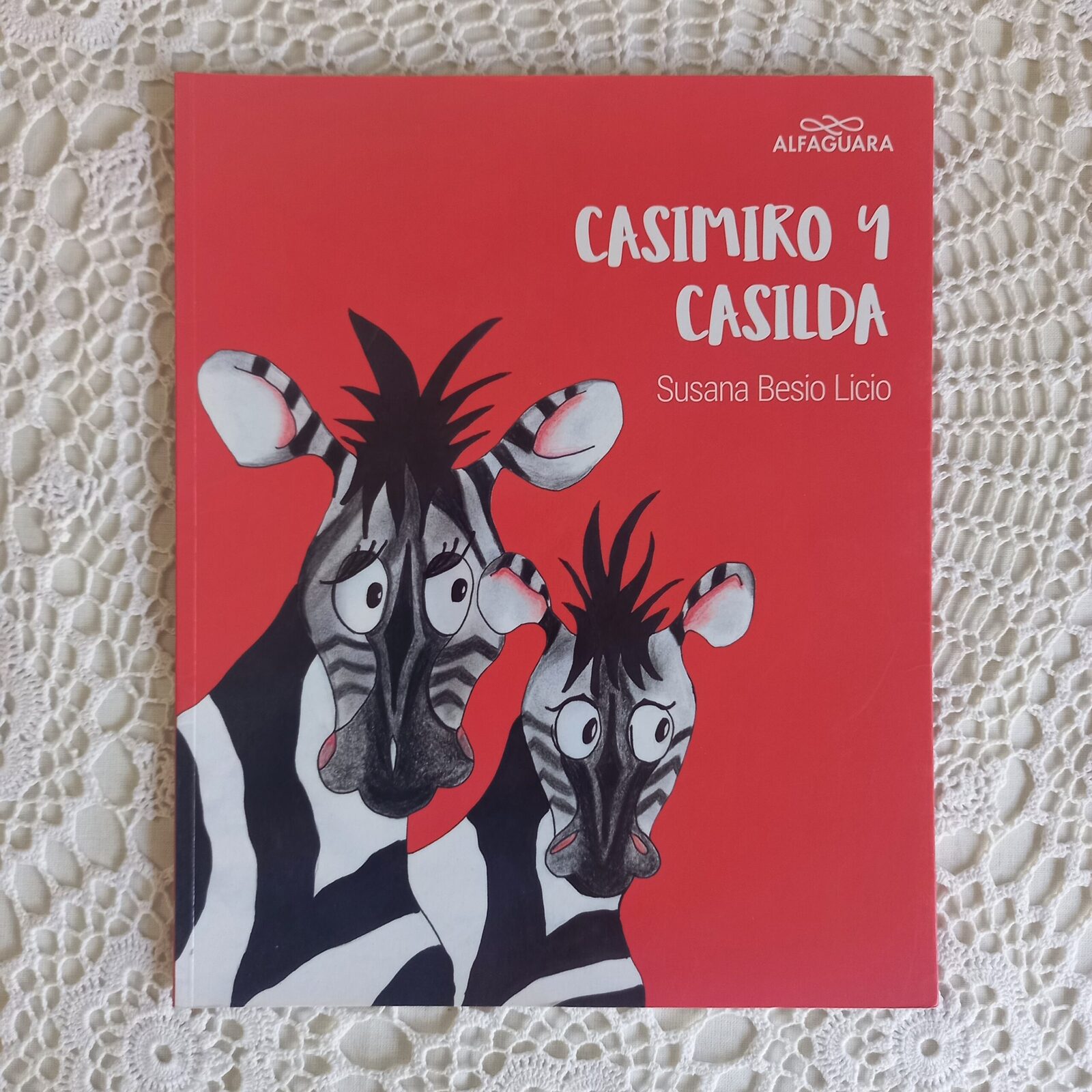Casimiro y Casilda. Susana Besio Licio
