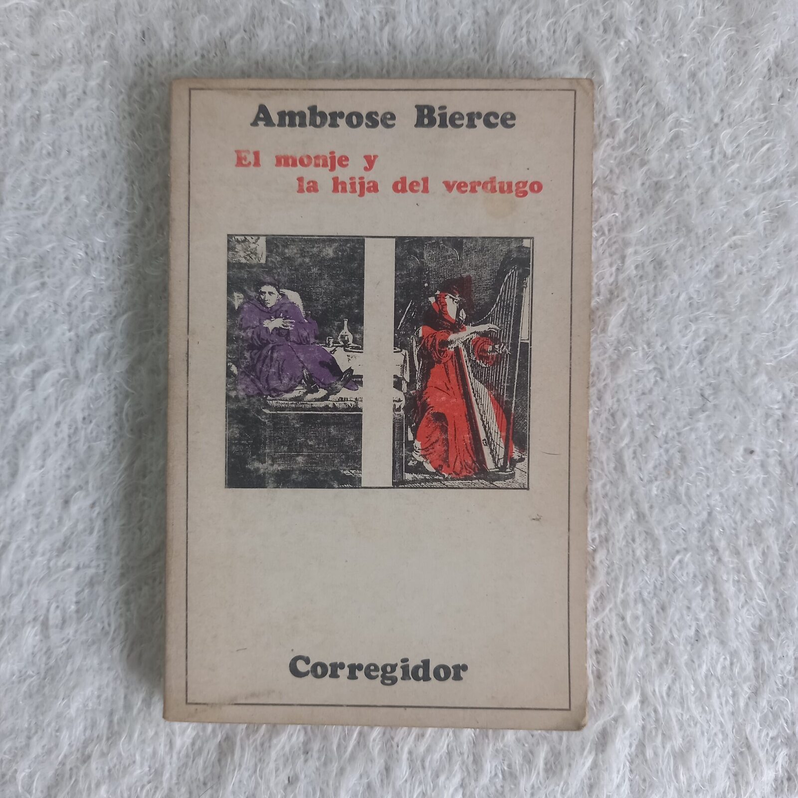 El monje y la hija del verdugo. Ambrose Bierce
