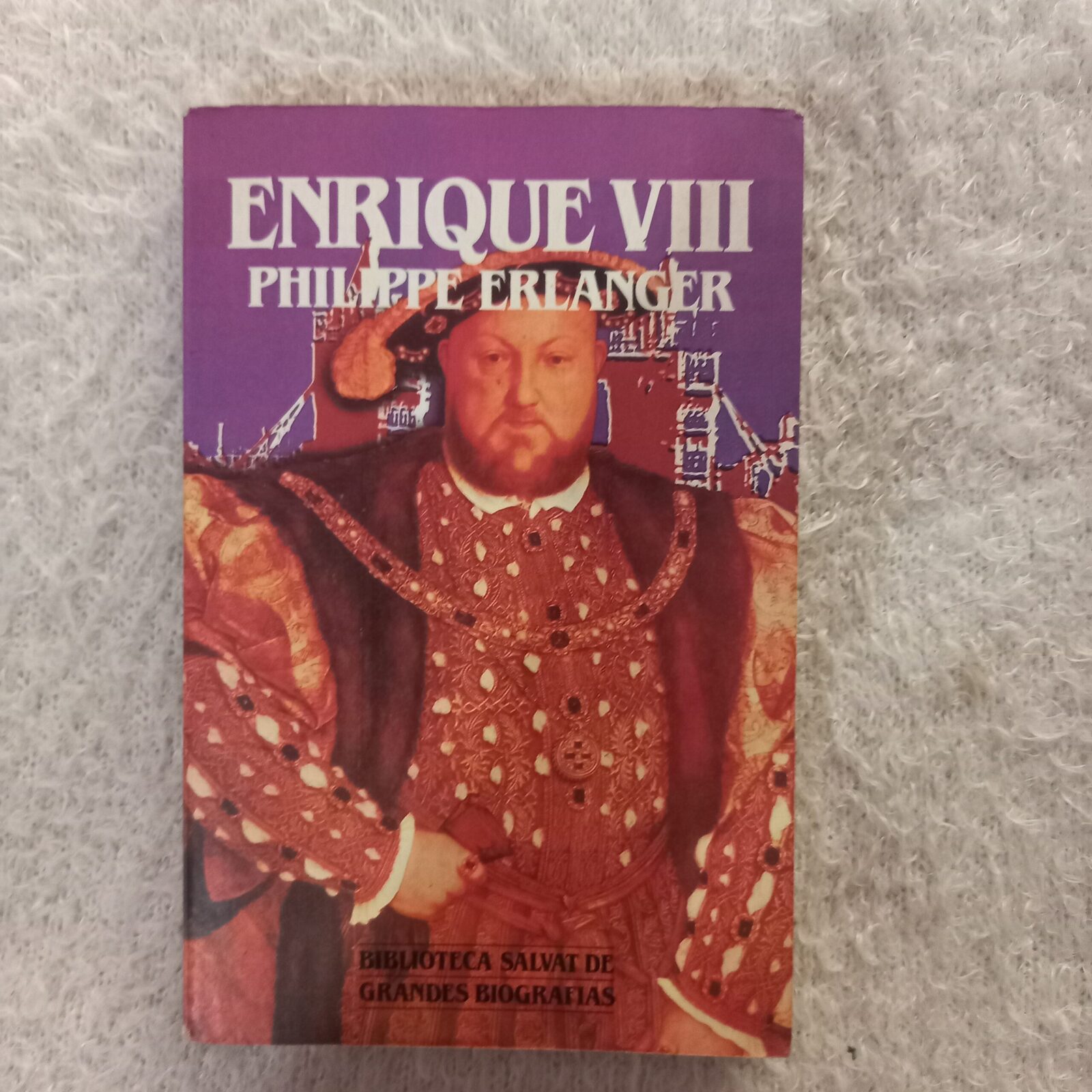Enrique VIII. Philippe Erlanger