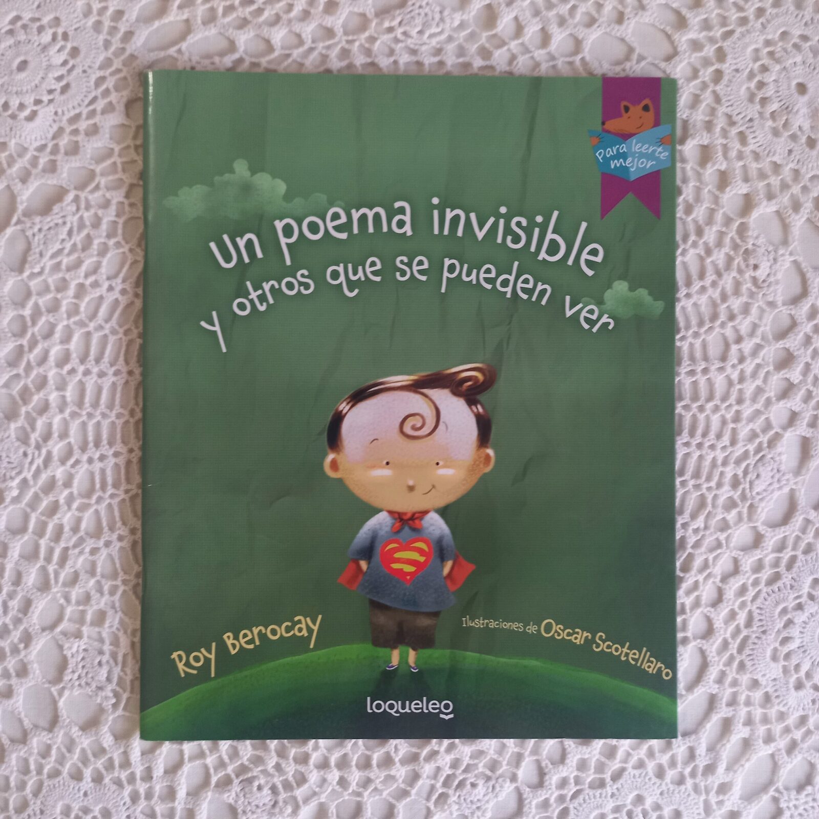 Un poema invisible y otros que se pueden ver. Roy Berocay - Oscar Scotellaro