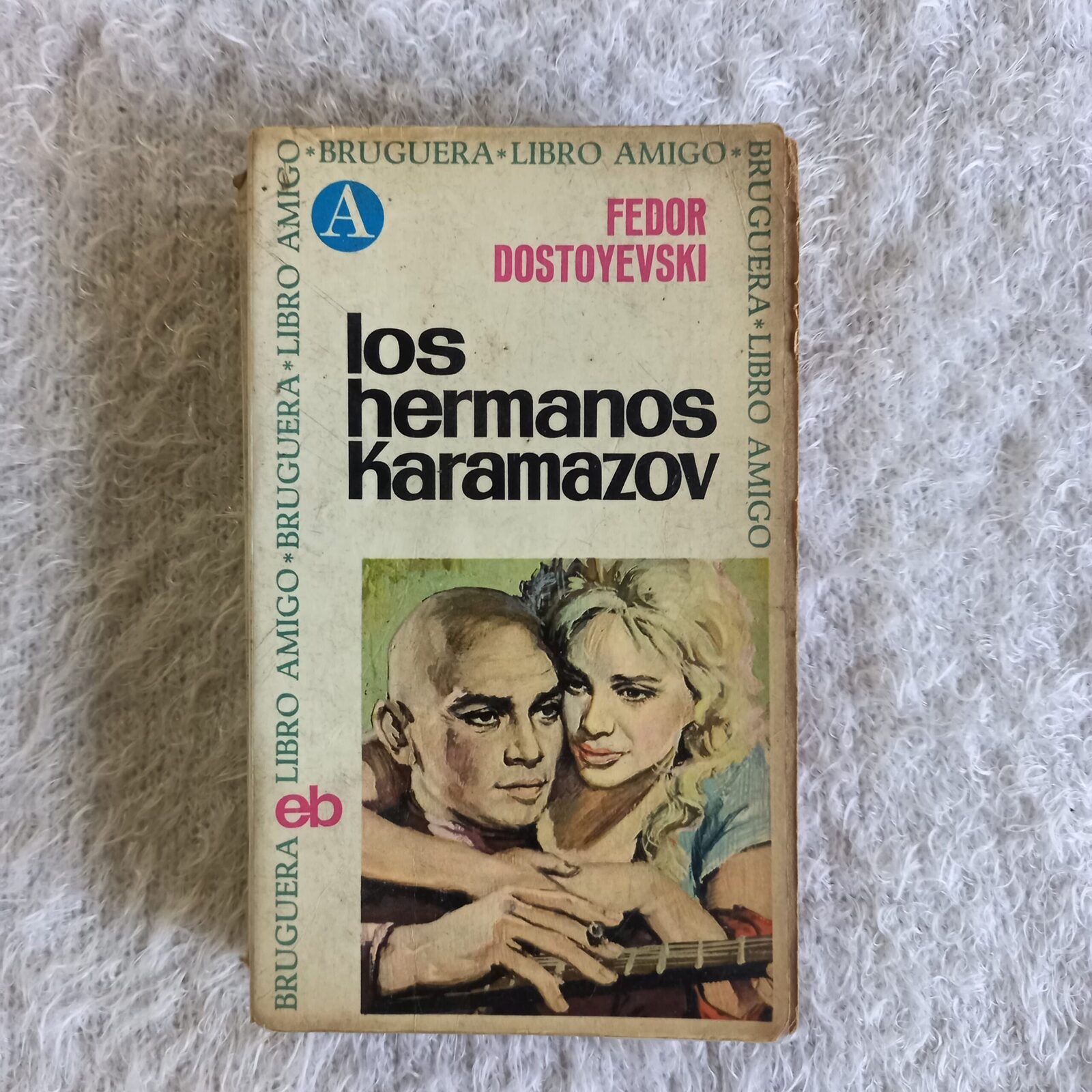 Los hermanos Karamazov. Fedor Dostoievski