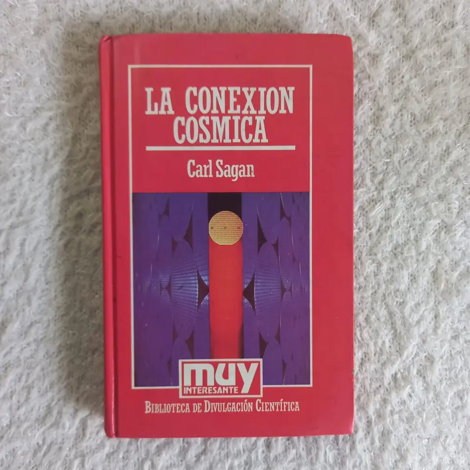 La conexión cósmica. Carl Sagan