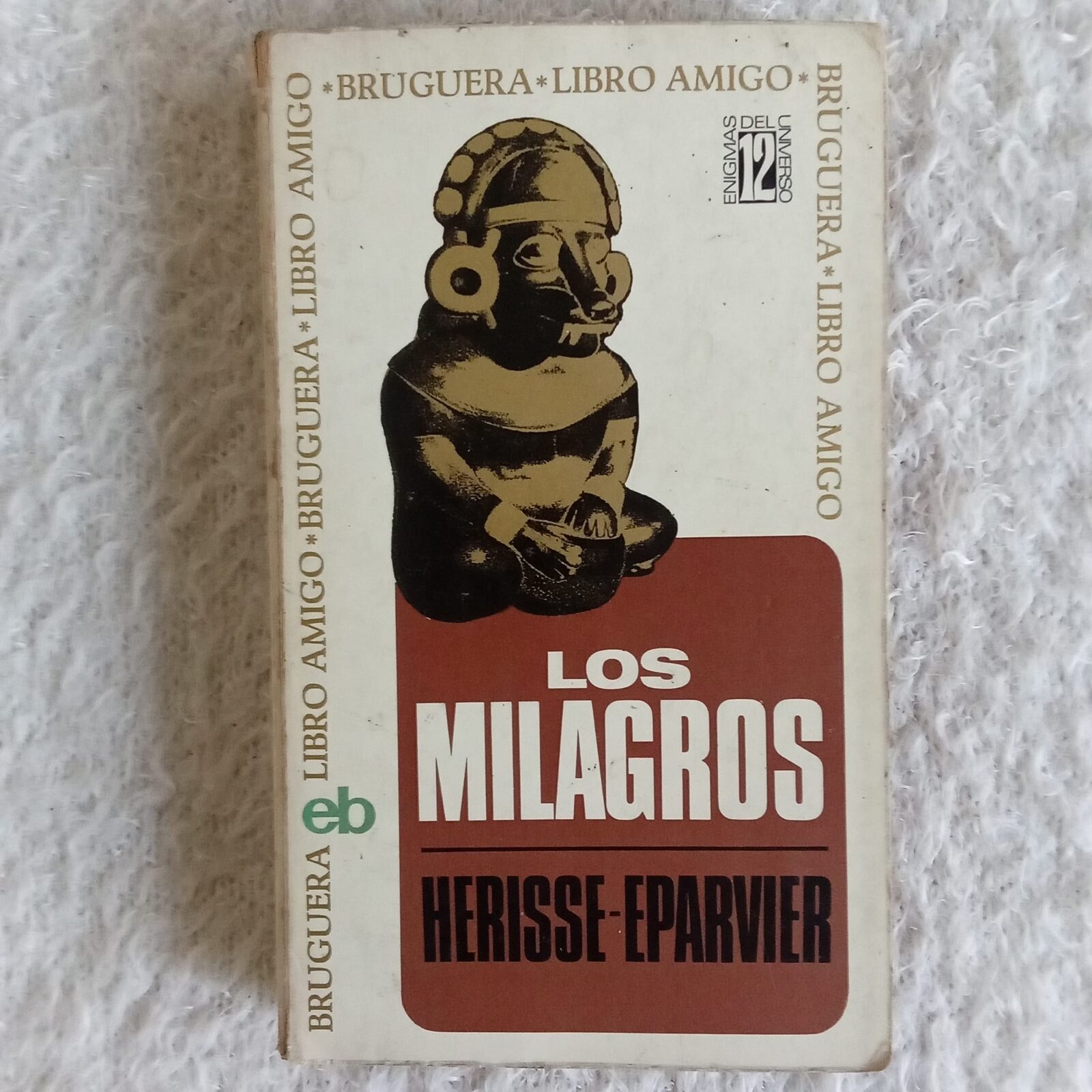 Los milagros. Herisse - Eparvier