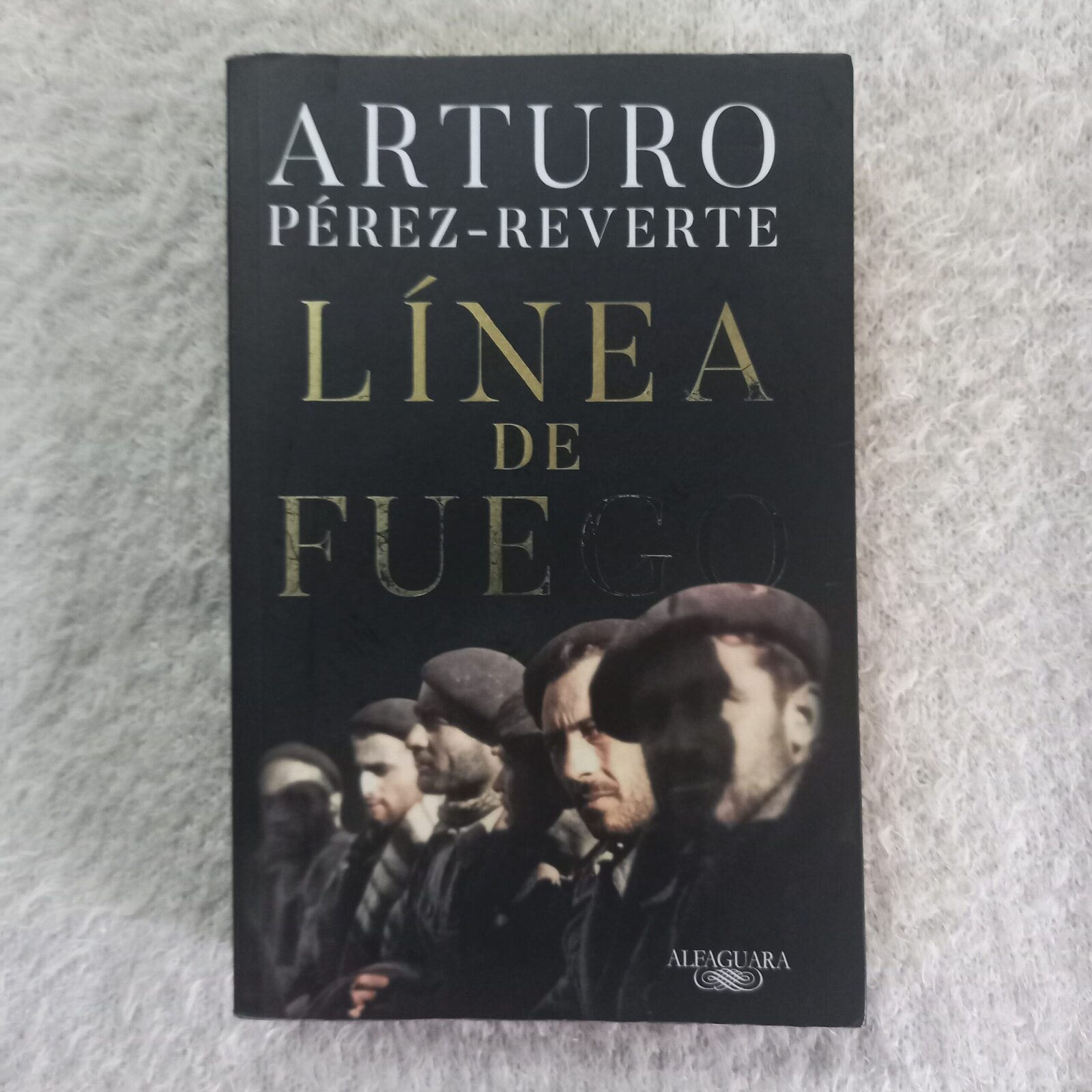 Línea de fuego. Arturo Pérez-Reverte