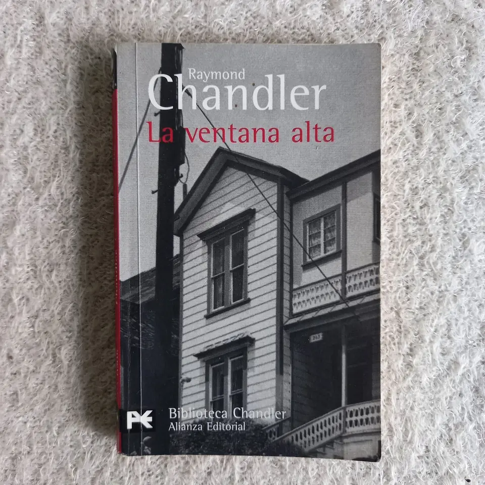 La ventana alta. Raymond Chandler