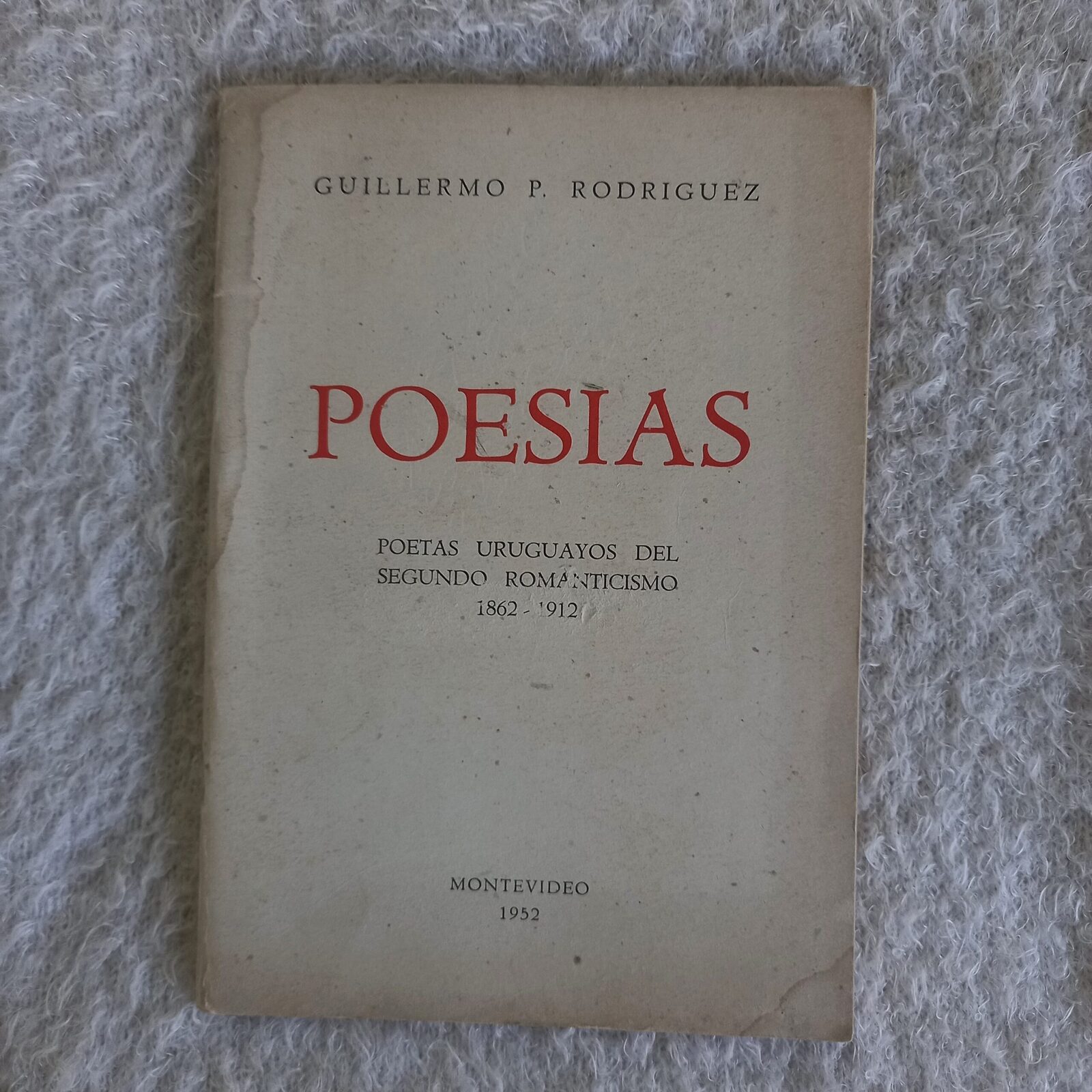 Poesías. Guillermo P. Rodríguez