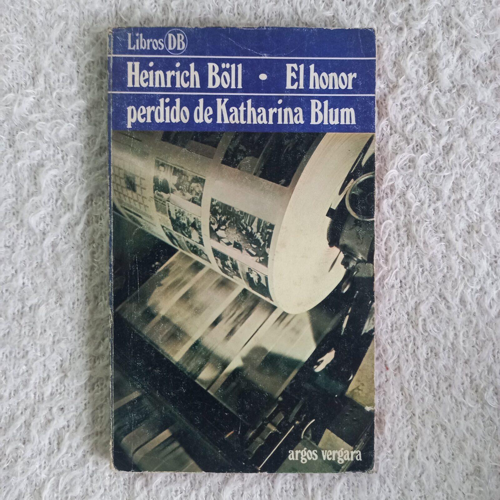 El honor perdido de Katharina Blum. Heinrich Böll