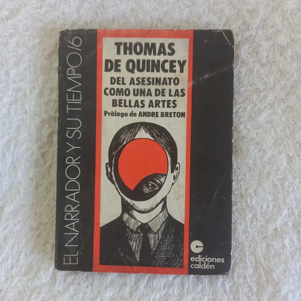 Del asesinato como una de las bellas artes. Thomas de Quincey