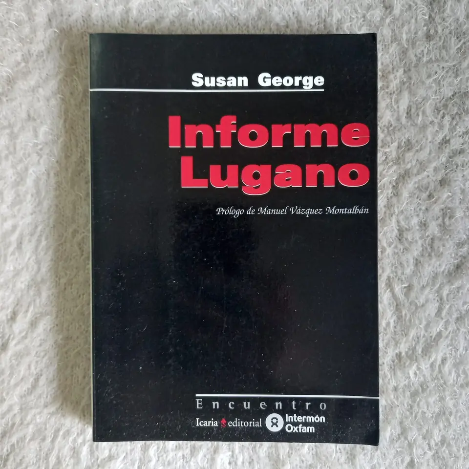 Informe Lugano. Susan George