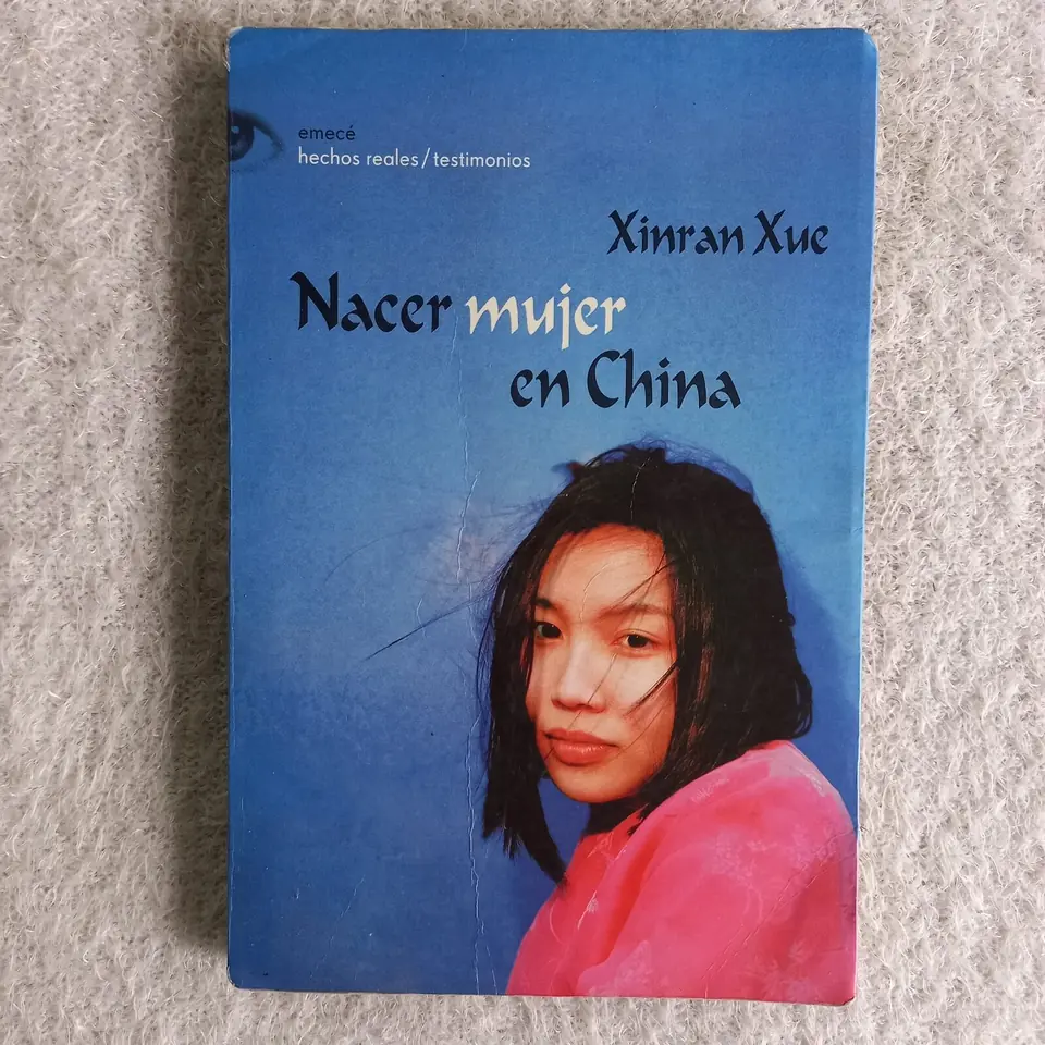 Nacer mujer en China. Xinran Xue