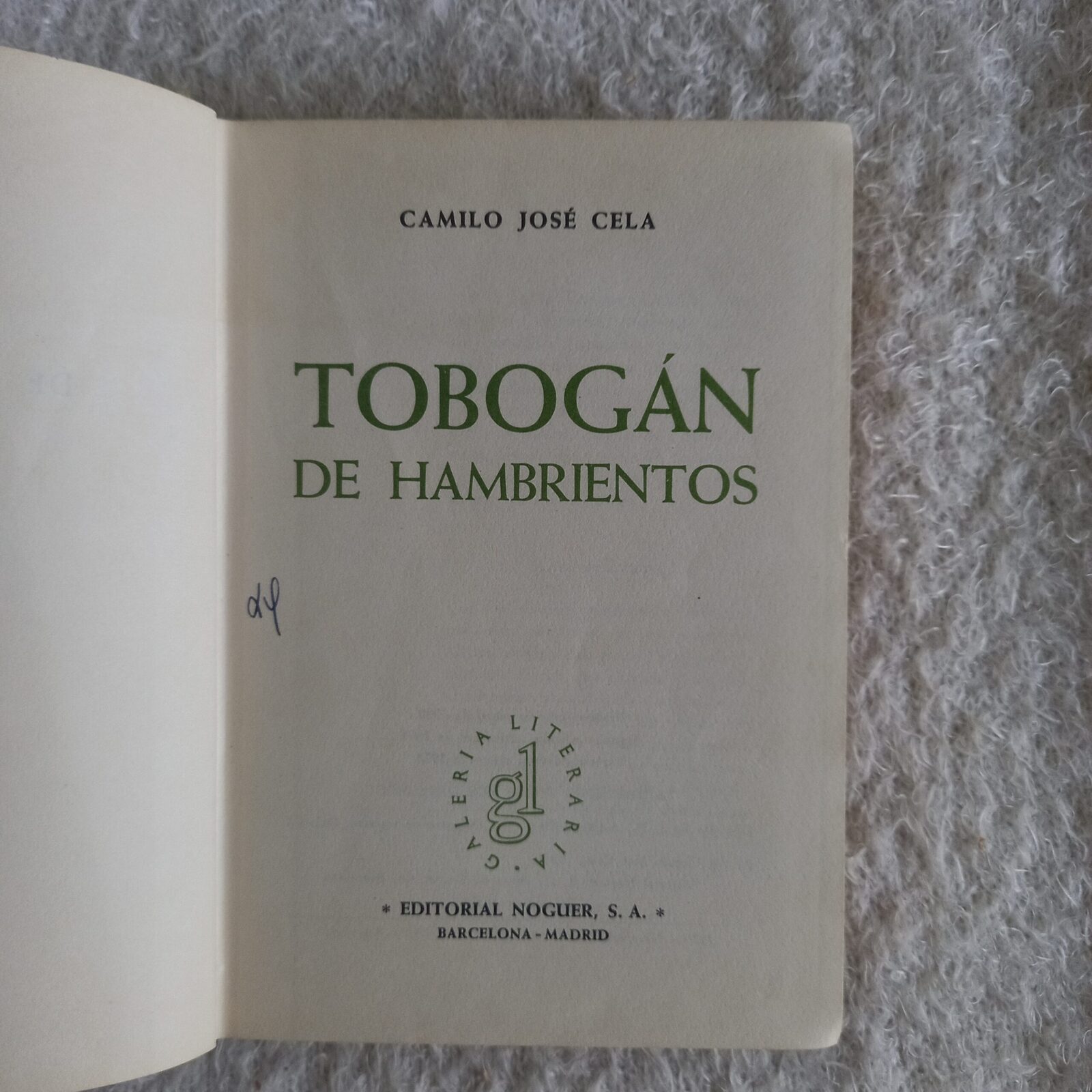 Tobogán de hambrientos. Camilo José Cela