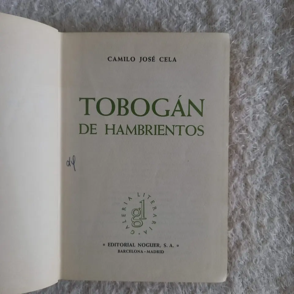 Tobogán de hambrientos. Camilo José Cela
