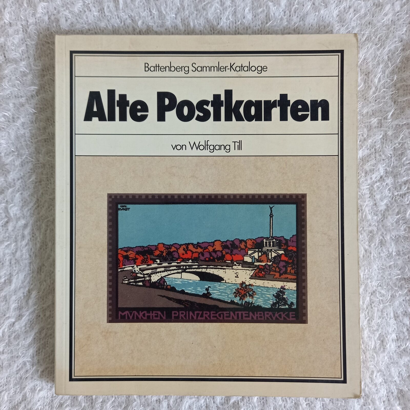 Catálogo Coleccionistas de Battenberg Postales antiguas. Wolfgang Till