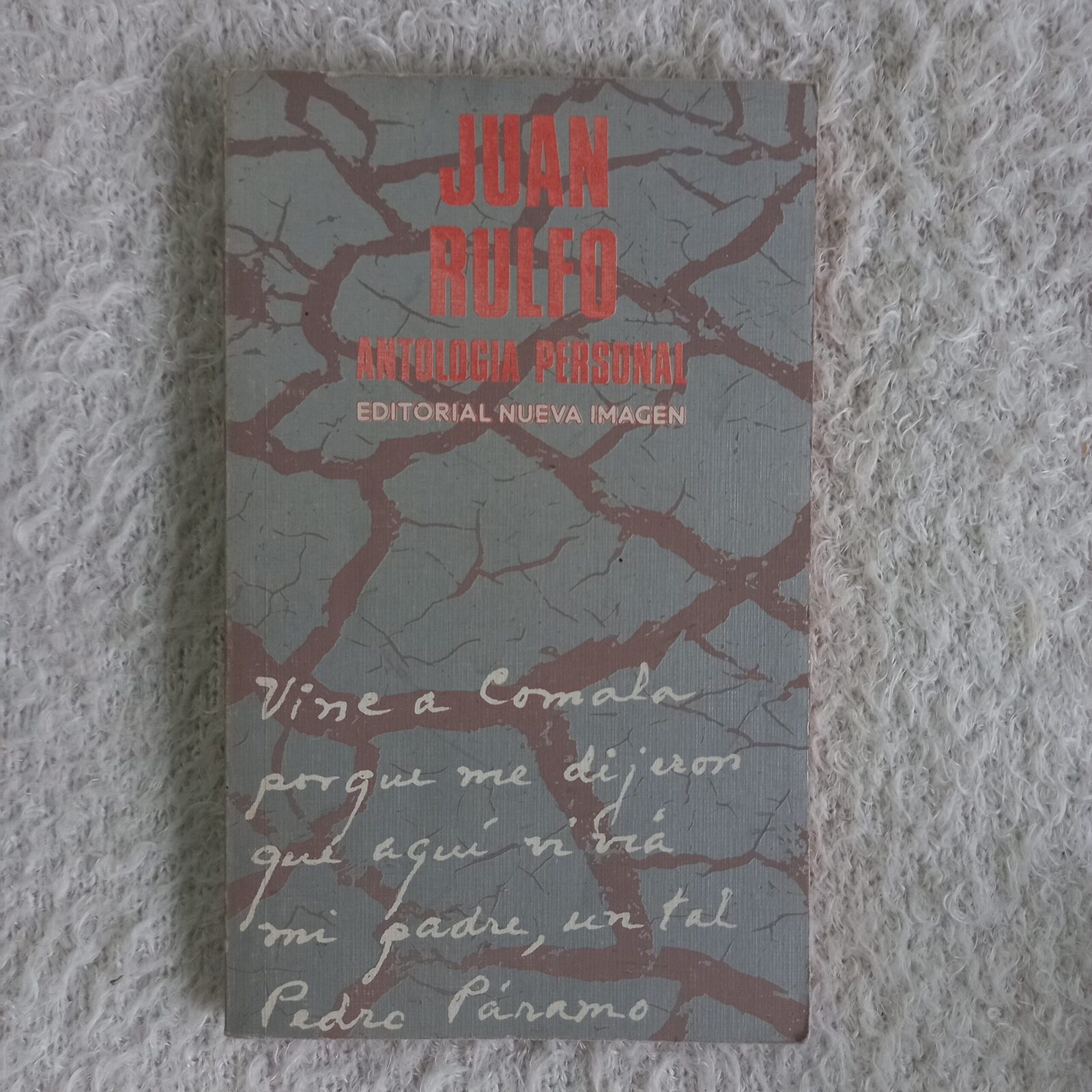 Antología Personal. Juan Rulfo
