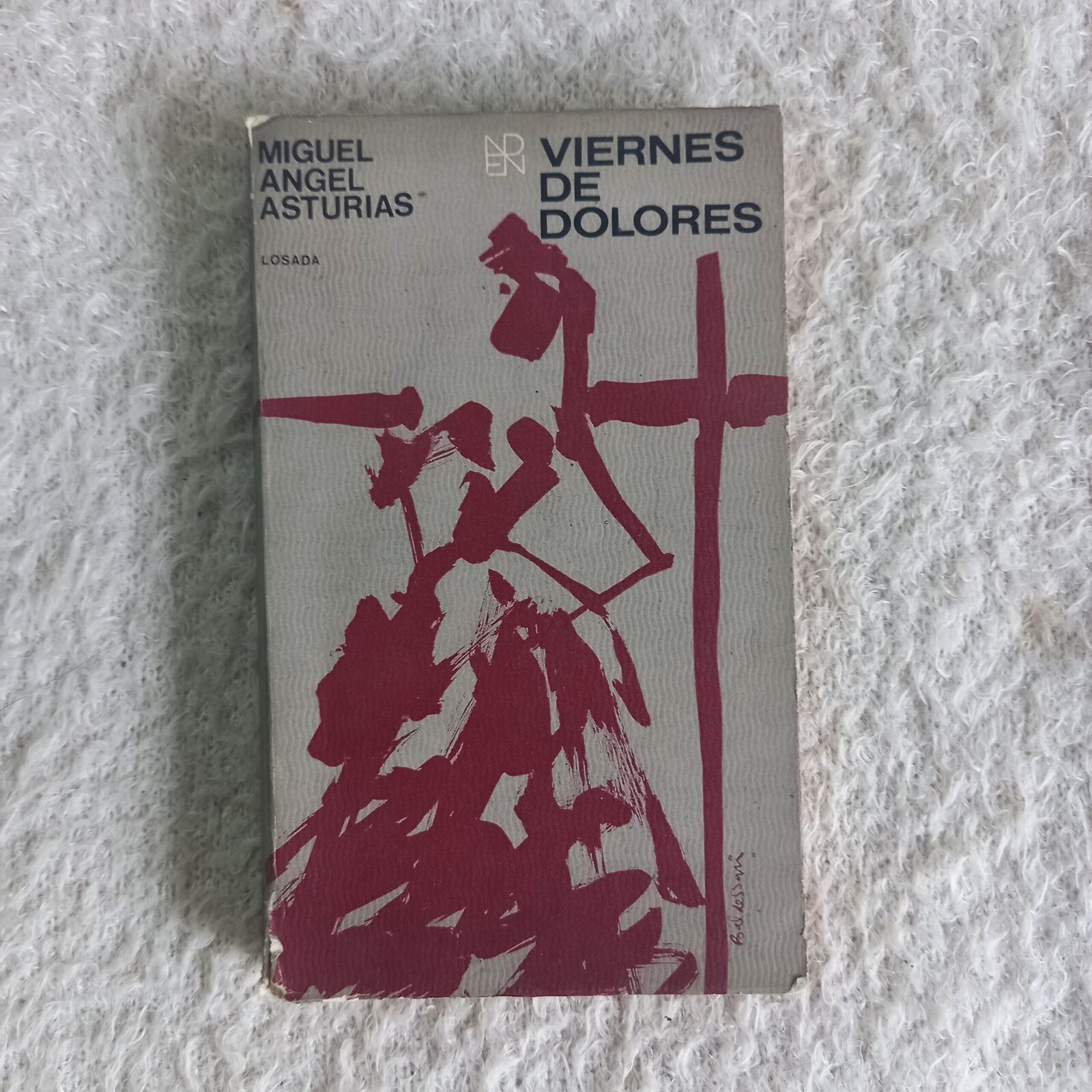 Viernes de dolores. Miguel Ángel Asturias