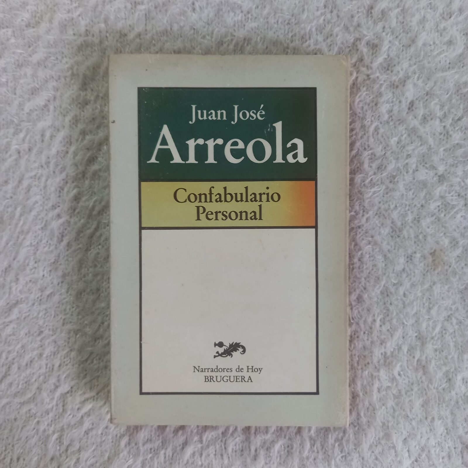 Confabulario Personal. Juan José Arreola