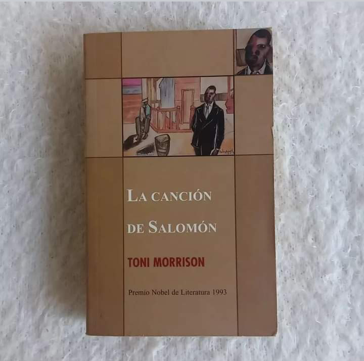 La canción de Salomón. Toni Morrison