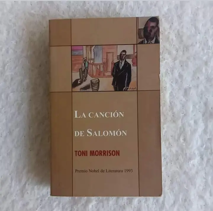 La canción de Salomón. Toni Morrison
