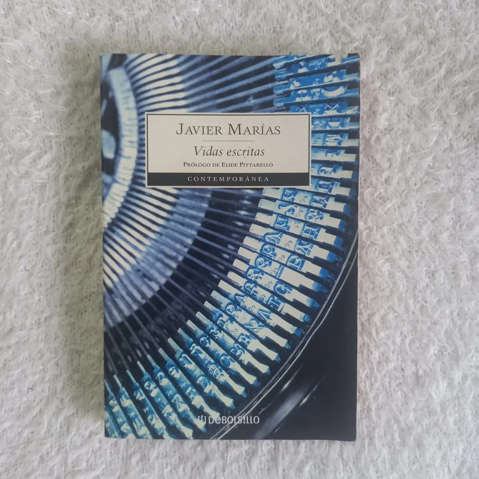 Vidas escritas. Javier Marías