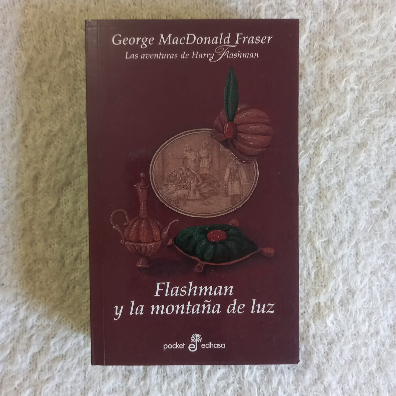 Las aventuras de Harry Flashman. Flashman y la montaña de luz. George MacDonald Fraser