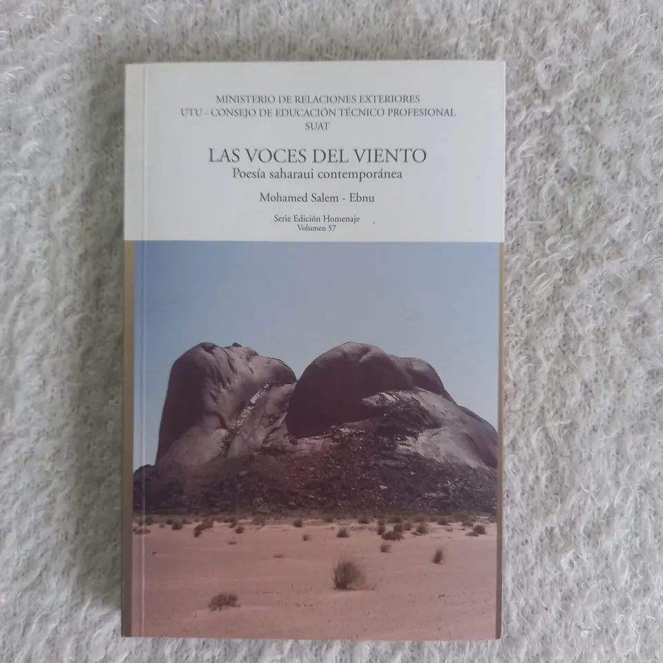 Las voces del viento Poesía saharaui contemporánea. Mohamed Salem - Ebnu