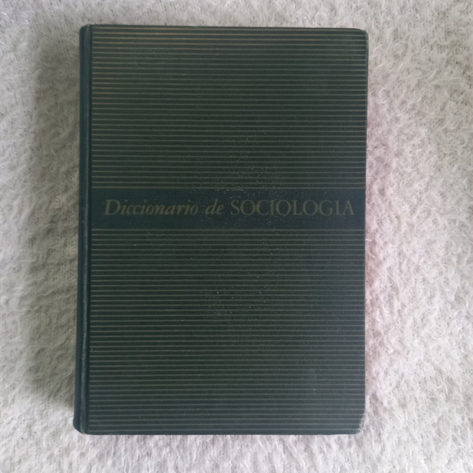 Diccionario de Sociología. Henry Pratt Fairchild, Editor
