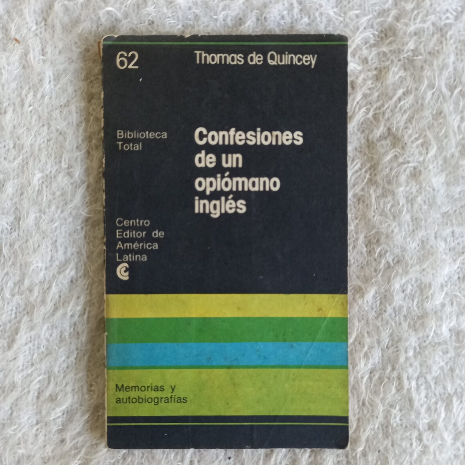 Confesiones de un opiómano inglés. Thomas de Quincey