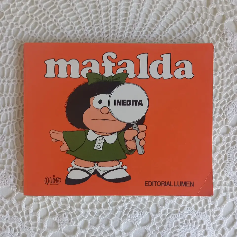 Mafalda Inédita. Quino